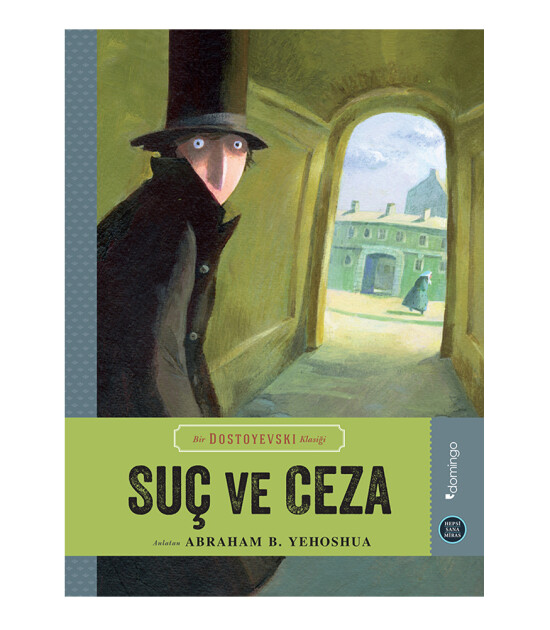 Hepsi Sana Miras - Suç ve Ceza