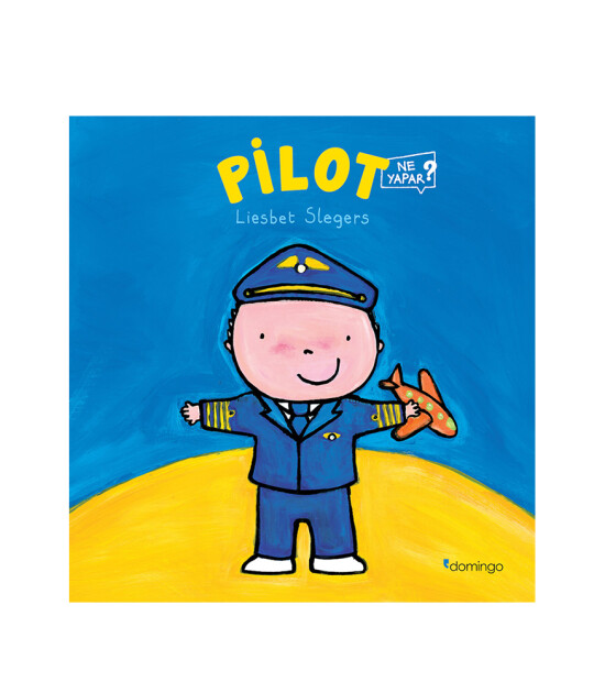 Pilot Ne Yapar?