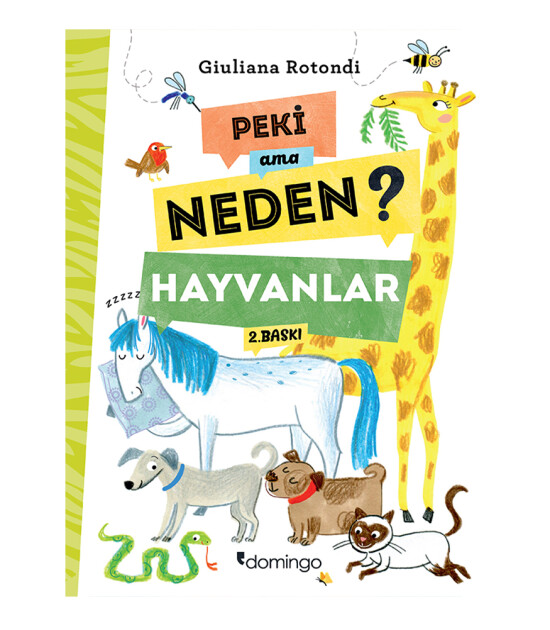 Peki Ama Neden? Hayvanlar