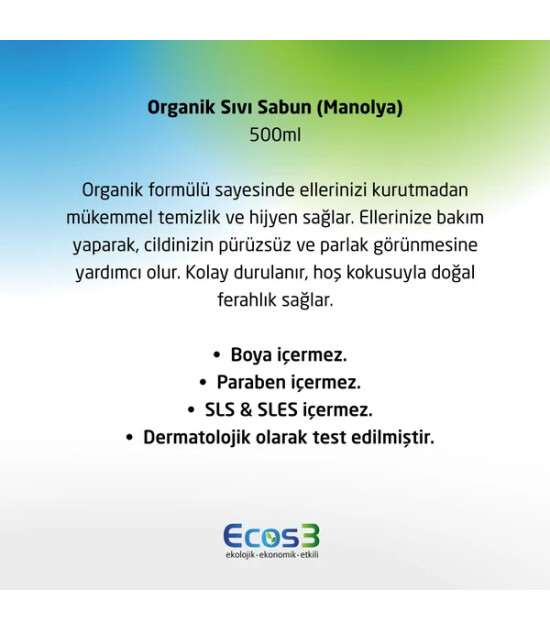 Ecos3 Organik Sıvı Sabun // Beyaz Manolya (2.5 lt)