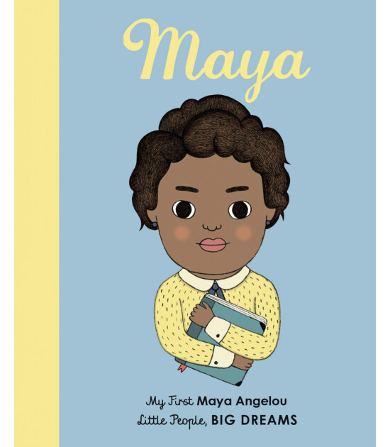 Frances Lincoln Childrens Books Maya Angelou: Volume 4 : My First Maya Angelou [BOARD BOOK]
