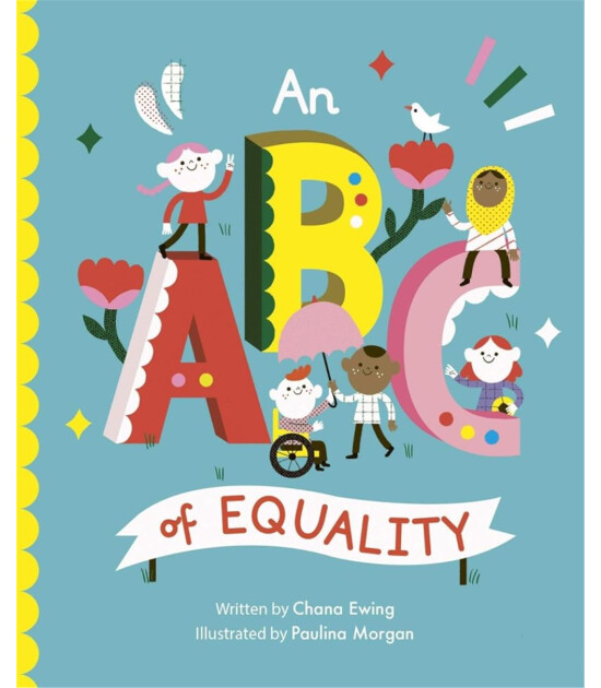 Frances Lincoln An ABC of Equality