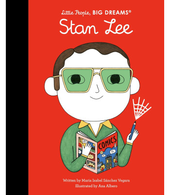 Frances Lincoln Little People, BIG DREAMS: Stan Lee