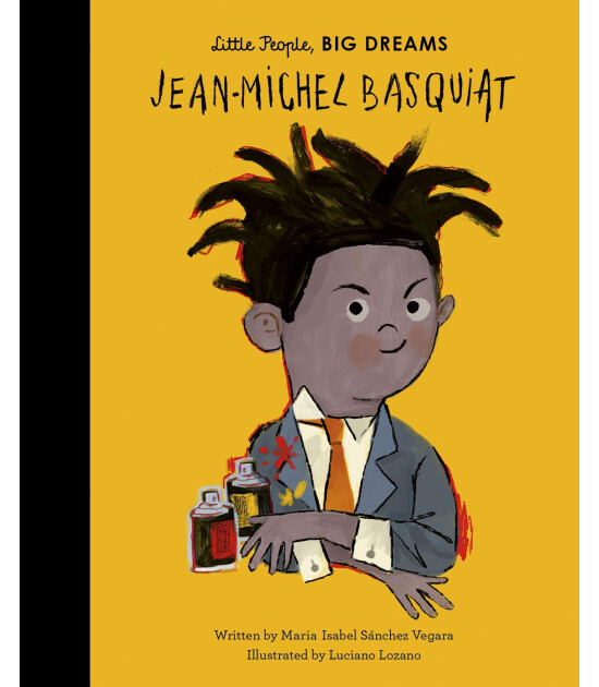 Frances Lincoln Little People, BIG DREAMS: Jean-Michel Basquiat