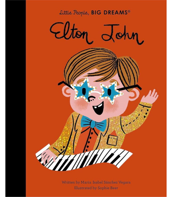Frances Lincoln Little People, BIG DREAMS: Elton John