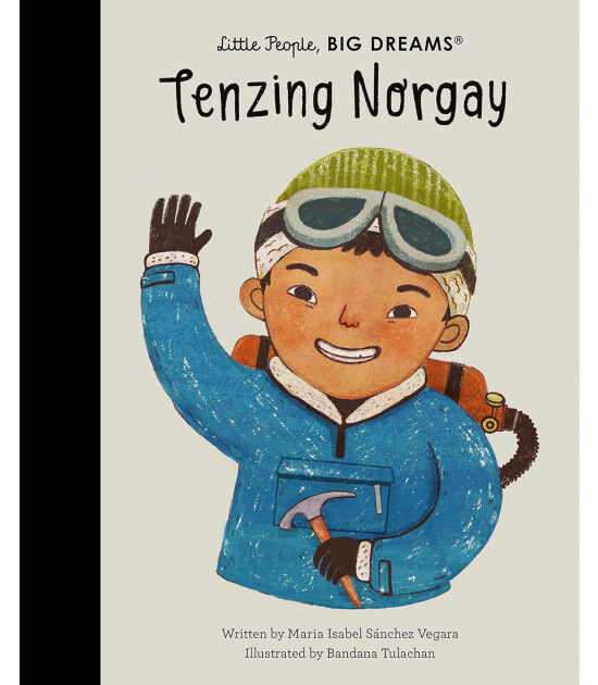 Frances Lincoln Little People, BIG DREAMS: Tenzing Norgay
