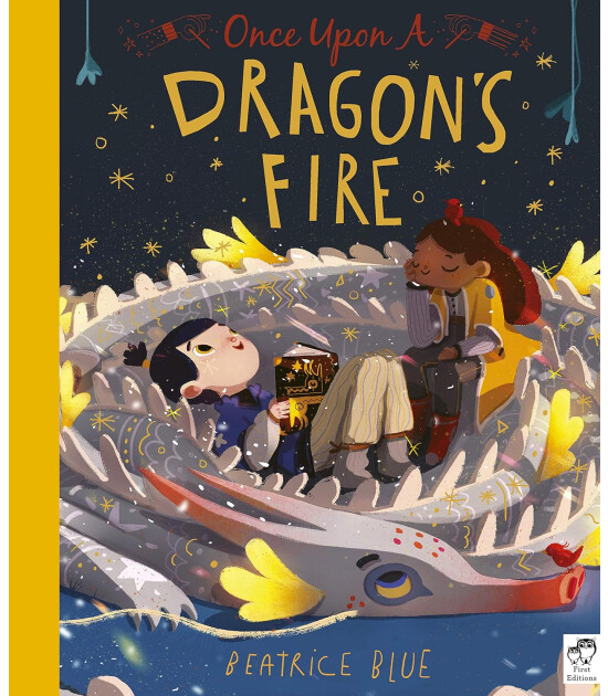Frances Lincoln Once Upon a Dragon's Fire