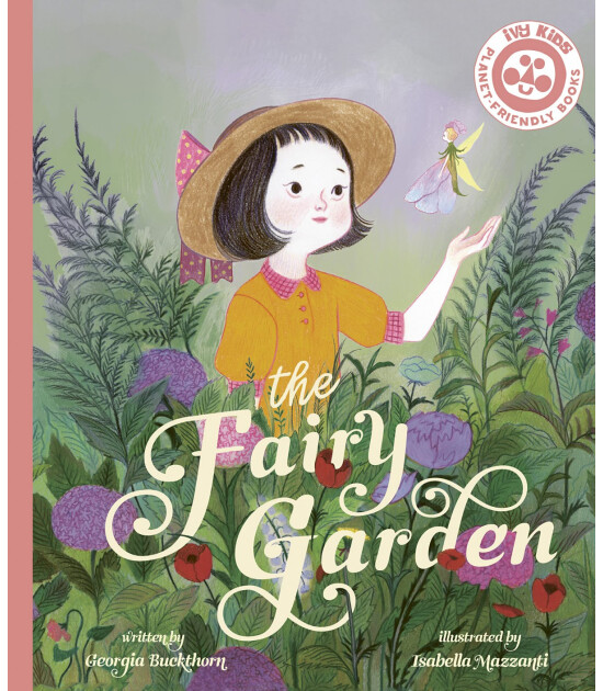 Frances Lincoln The Fairy Garden