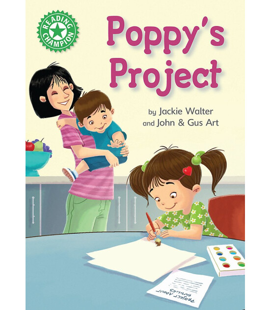 Franklin Watts Reading Champion: Poppy's Project