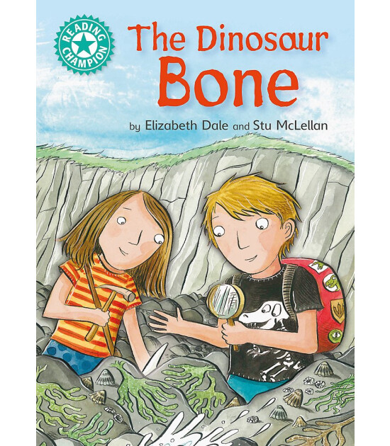 Franklin Watts Reading Champion: The Dinosaur Bone