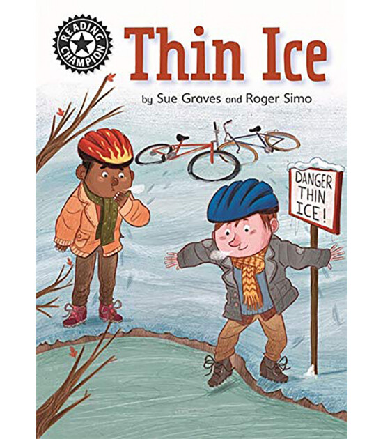 Franklin Watts Reading Champion: Thin Ice