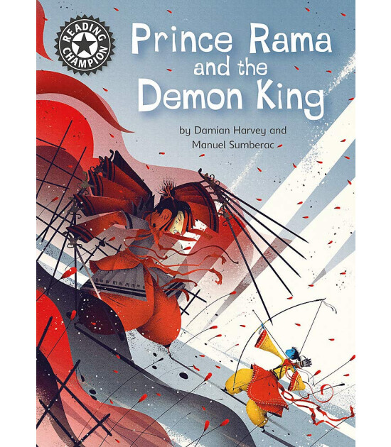 Franklin Watts Reading Champion: Prince Rama and the Demon King