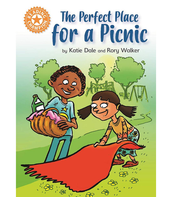 Franklin Watts Reading Champion: The Perfect Place for a Picnic