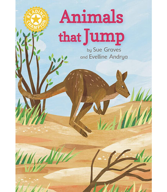 Franklin Watts Reading Champion: Animals that Jump : Independent Reading Yellow 3 Non-fiction