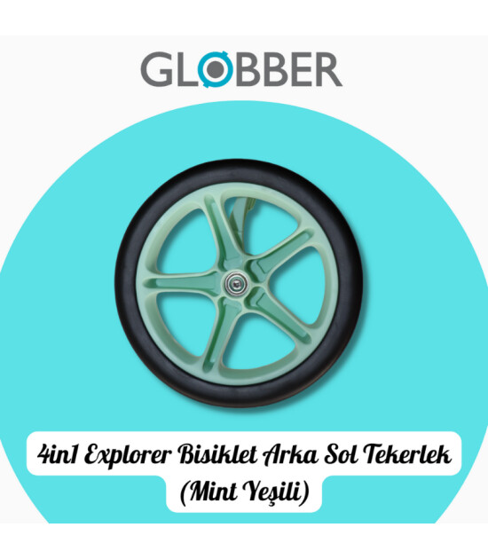 Globber 4in1 Explorer Bisiklet Yedek Par&ccedil;a // Arka Sol Tekerlek (Mint Yeşili)