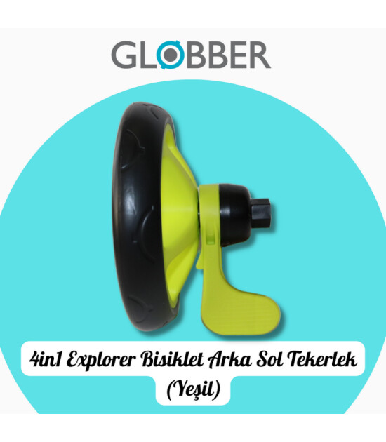 Globber Explorer Trike 4in1 Yedek Parça Çocuk Bisikleti // Arka Sol Tekerlek - Green