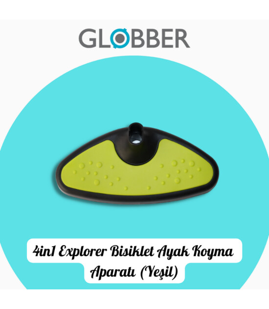 Globber 4in1 Explorer Bisiklet Yedek Parça // Ayak Koyma Aparatı (Yeşil)