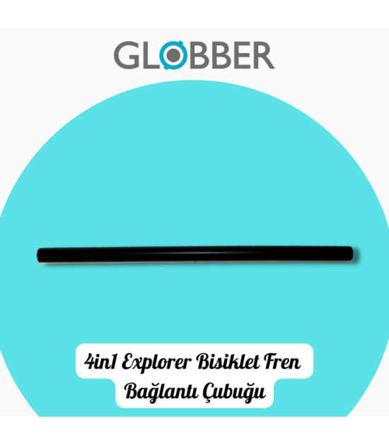 Globber 4in1 Explorer Bisiklet Yedek Parça // Fren Bağlantı Çubuğu