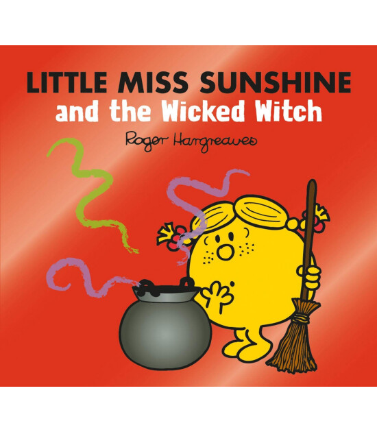 Harper Collins Little Miss Sunshine and the Wicked Witch