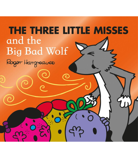 Harper Collins The Three Little Misses and the Big Bad Wolf