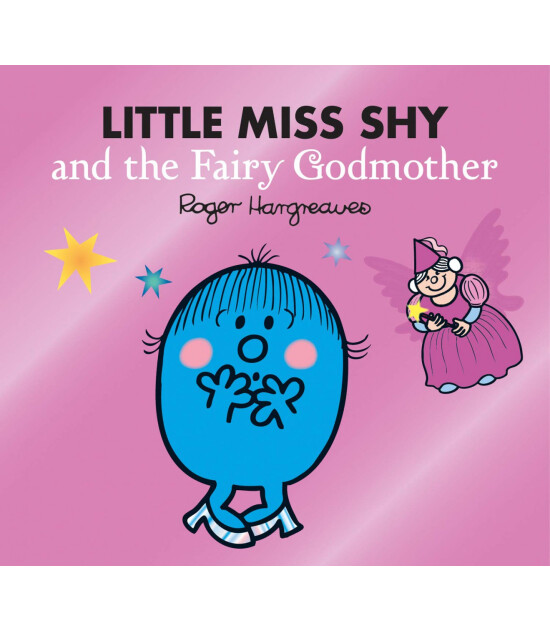 Harper Collins Little Miss Shy and the Fairy Godmother