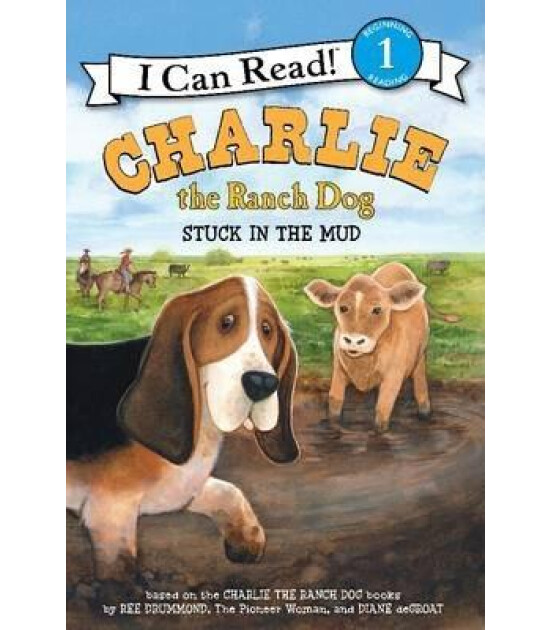 Harper Collins Charlie the Ranch Dog: Stuck in the Mud
