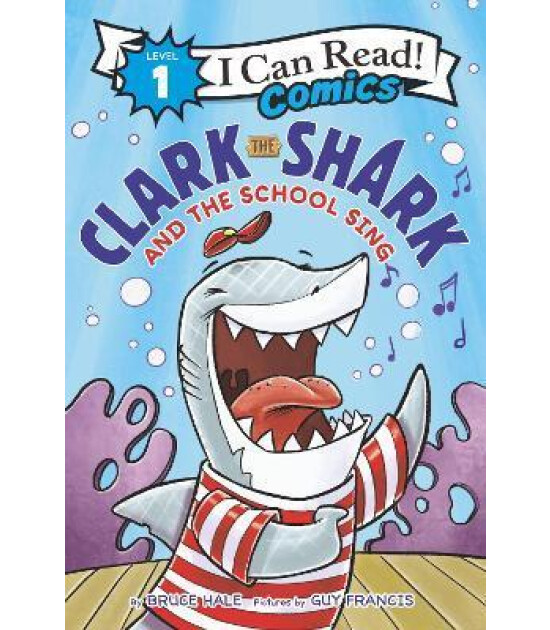 Harper Collins Clark the Shark and the School Sing
