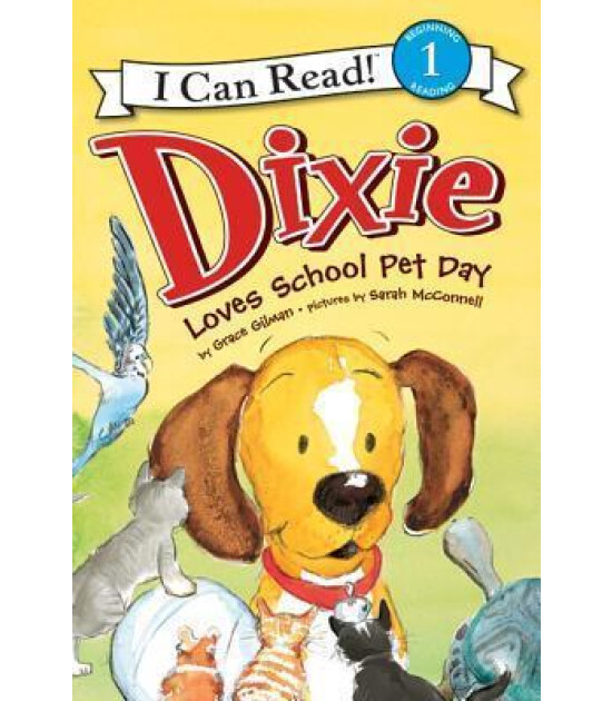 Harper Collins Dixie Loves School Pet Day