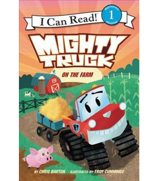 Harper Collins Mighty Truck on the Farm
