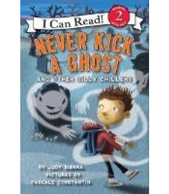 Harper Collins Never Kick a Ghost and Other Silly Chillers