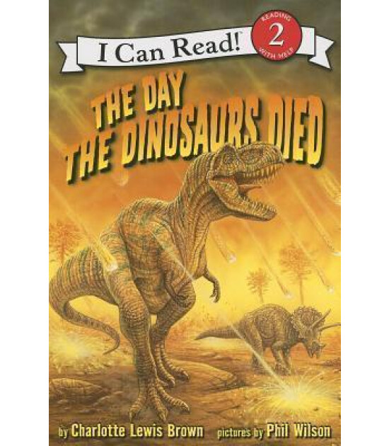 Harper Collins The Day The Dinosaurs Died