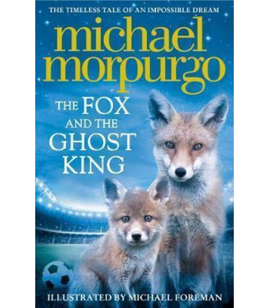 Harper Collins The Fox and the Ghost King