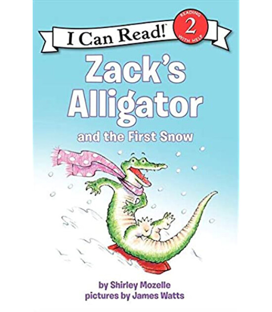 Harper Collins Zack's Alligator and the First Snow