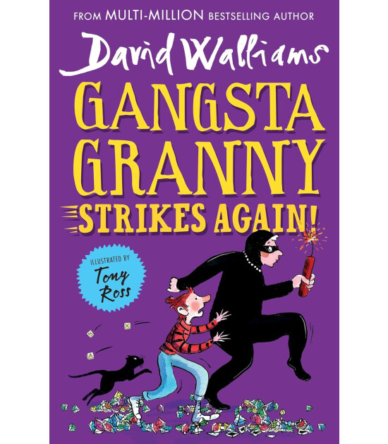 HarperCollins Publishers Gangsta Granny Strikes Again!
