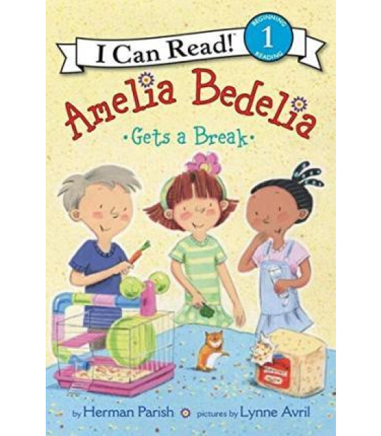 Harper Collins Amelia Bedelia Gets a Break