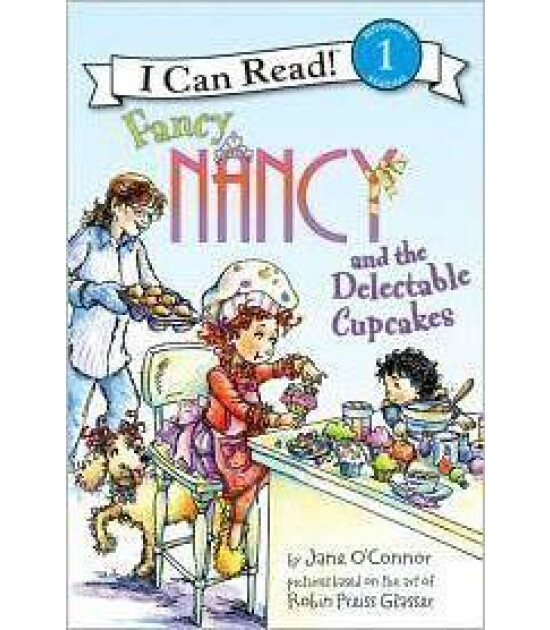 Harper Collins Fancy Nancy and the Delectable Cupcakes