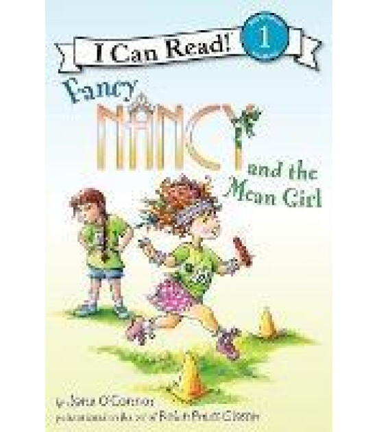 Harper Collins Fancy Nancy and the Mean Girl