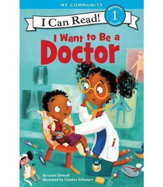 Harper Collins I Want to Be a Doctor
