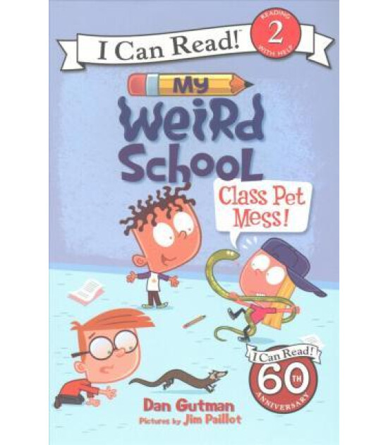 Harper Collins My Weird School: Class Pet Mess!