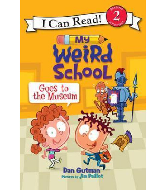 Harper Collins My Weird School Goes to the Museum