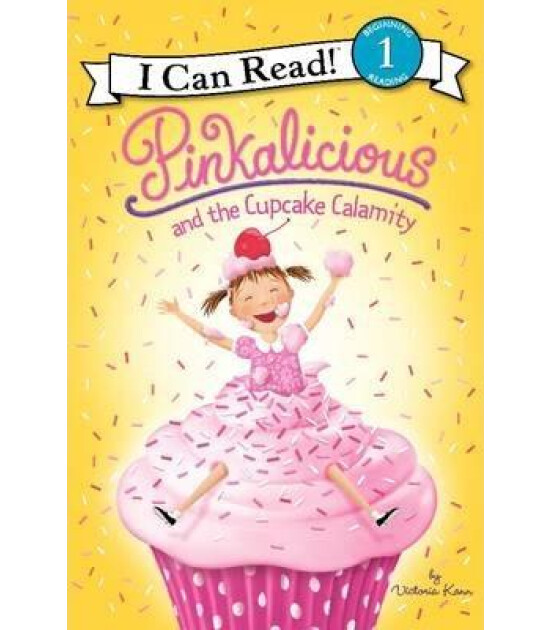 Harper Collins Pinkalicious and the Cupcake Calamity