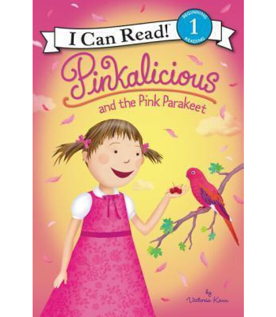 Harper Collins Pinkalicious and the Pink Parakeet