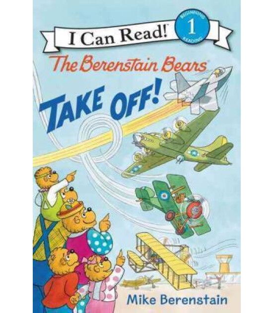 Harper Collins The Berenstain Bears Take Off!