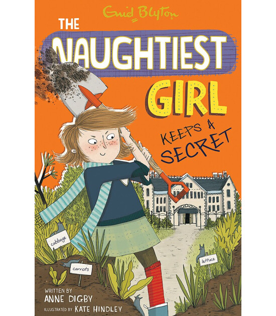Hodder Children's Books The Naughtiest Girl Keeps A Secret: Book 5