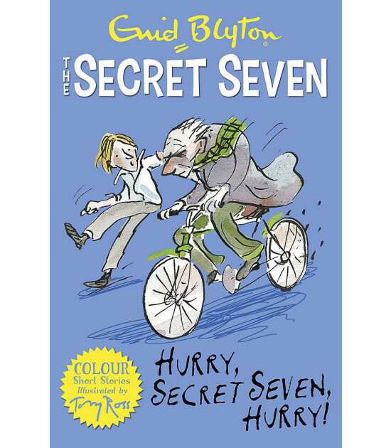 Hodder Children's Books Secret Seven Colour Short Stories: Hurry, Secret Seven, Hurry!
