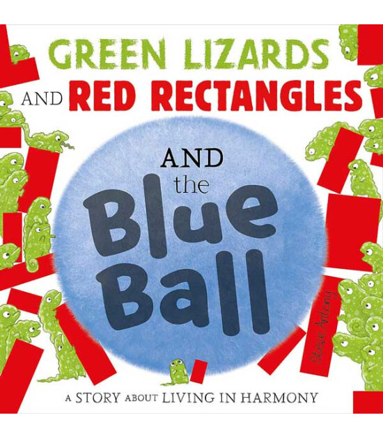 Hodder Children's Books Green Lizards and Red Rectangles and the Blue Ball