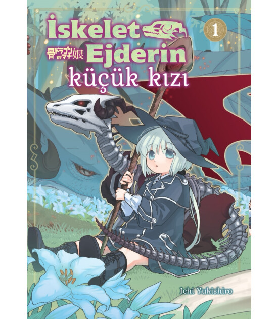 Kayıp Kıta İskelet Ejderin K&uuml;&ccedil;&uuml;k Kızı 1 - Manga