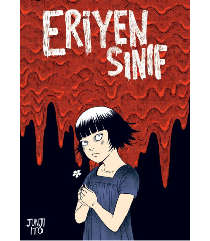 Kayıp Kıta Junji İto - Eriyen Sınıf (Bez Ciltli)