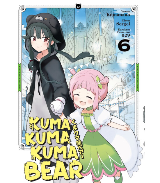 Kayıp Kıta Kuma Kuma Kuma Bear 6 - Manga
