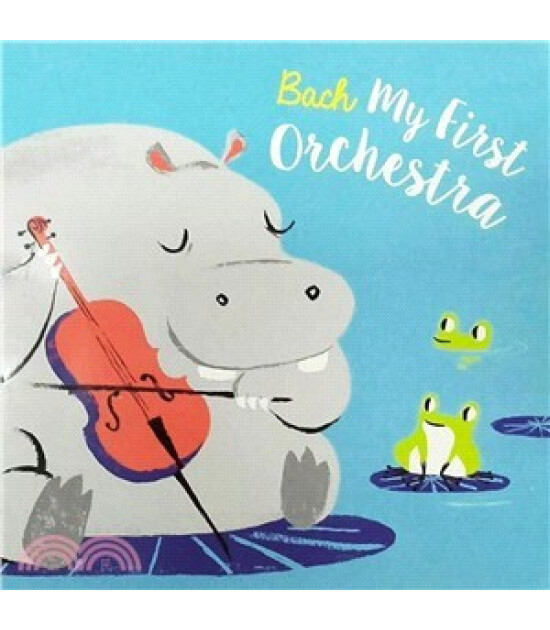 My First Orchestra: Bach
